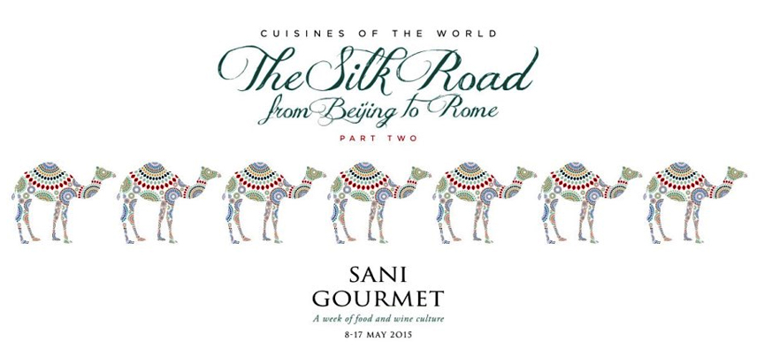 Sani Gourmet 2015 O Δρόμος του Μεταξιού Νο2, 8-17 Μαϊου 2015