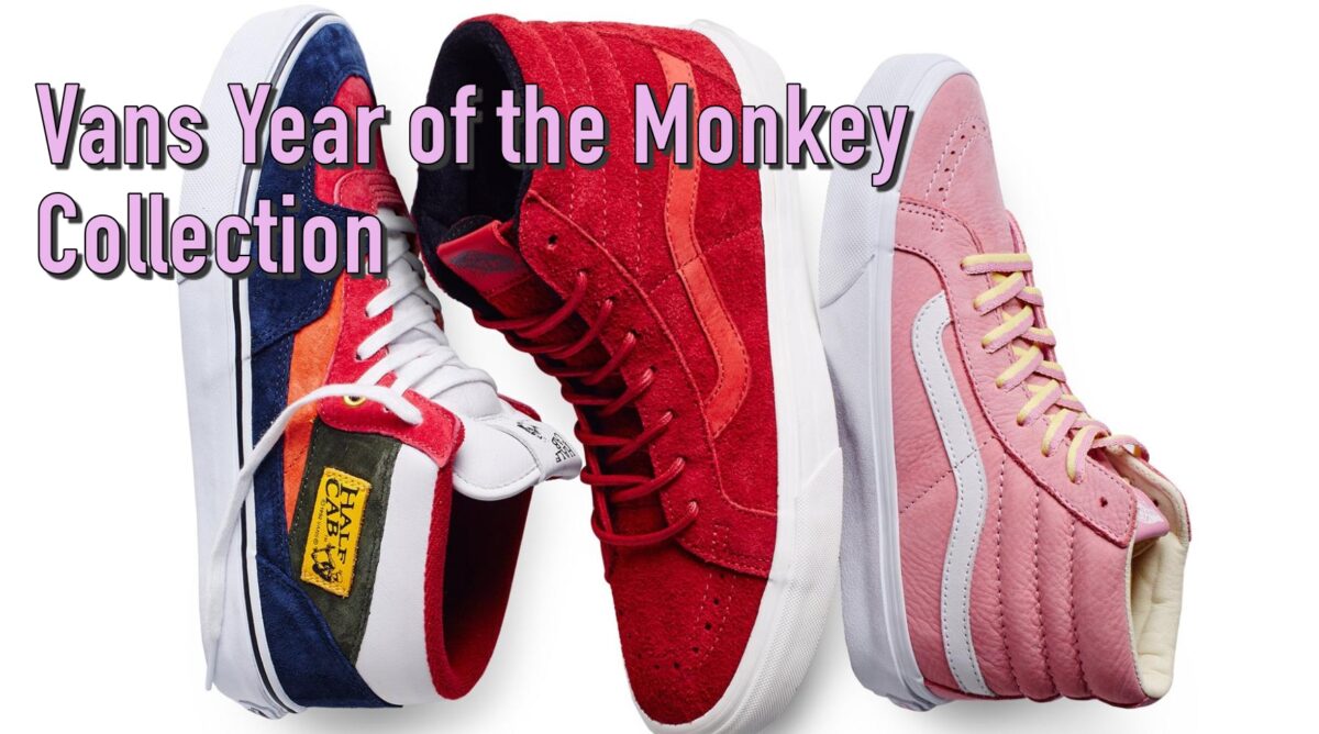 Vans 2016 “Year of the Monkey” Collection