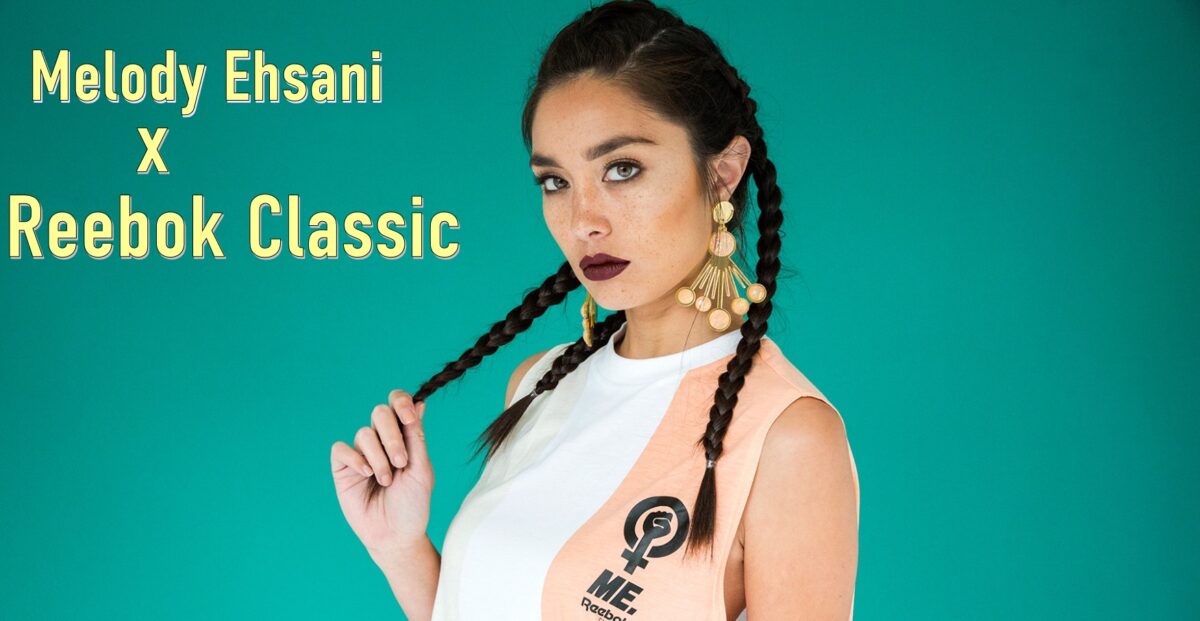 Melody Ehsani x Reebok Classic 2016 Spring/Summer Lookbook