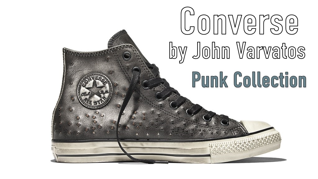 Converse by John Varvatos Punk Collection