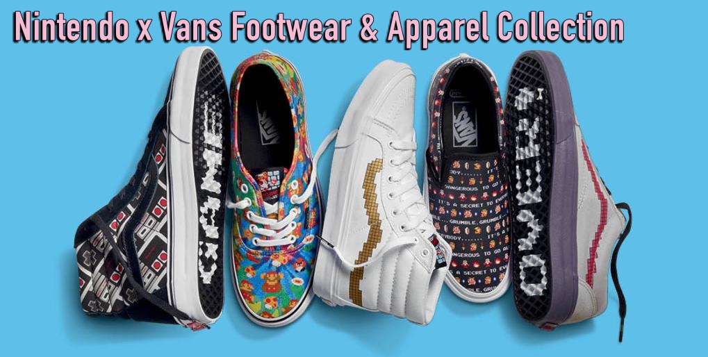 Nintendo x Vans Footwear & Apparel Collection