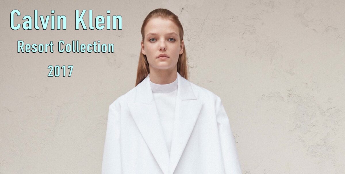 Calvin Klein Resort Collection 2017