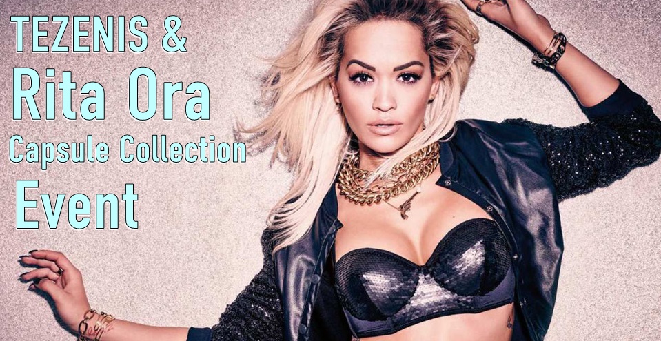 TEZENIS FASHION SHOW Rita Ora Capsule Collection Preview
