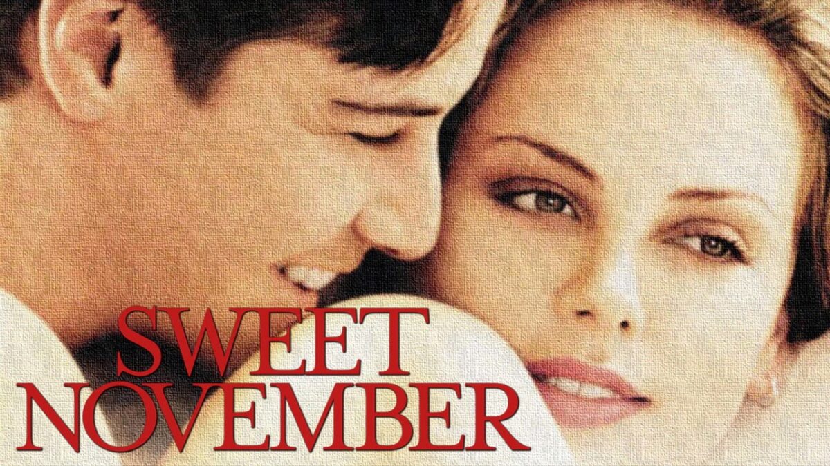 Sweet November | Mια υπέροχη ιστορία αγάπης & ένα τραγούδι που αγγίζει και τις πιο ευαίσθητες χορδές