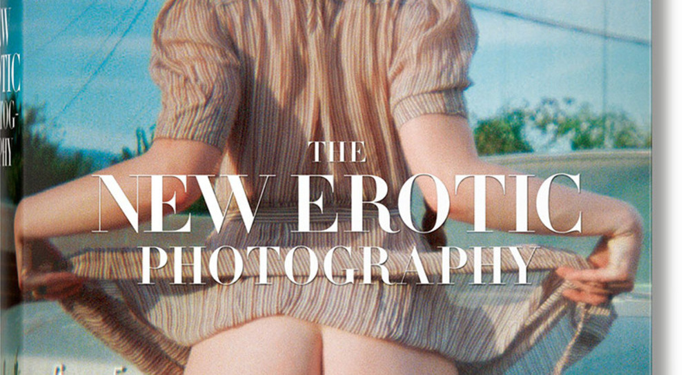 The New Erotic Photography: Η νέα βίβλος του ερωτισμού