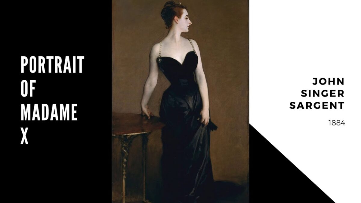 Madame X | H ιστορία του σκανδαλώδους πίνακα του John Singer Sargent